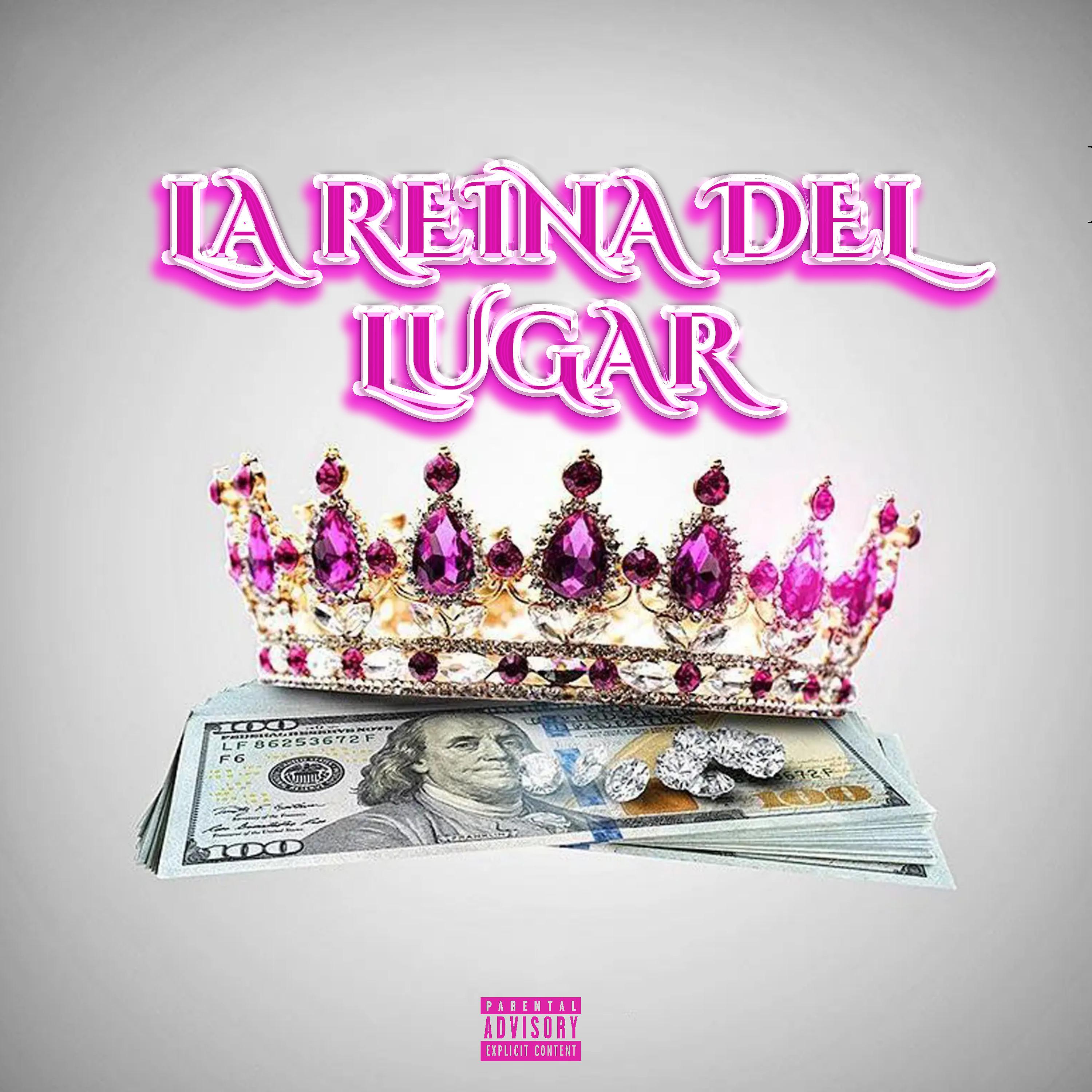 Постер альбома La Reina del Lugar