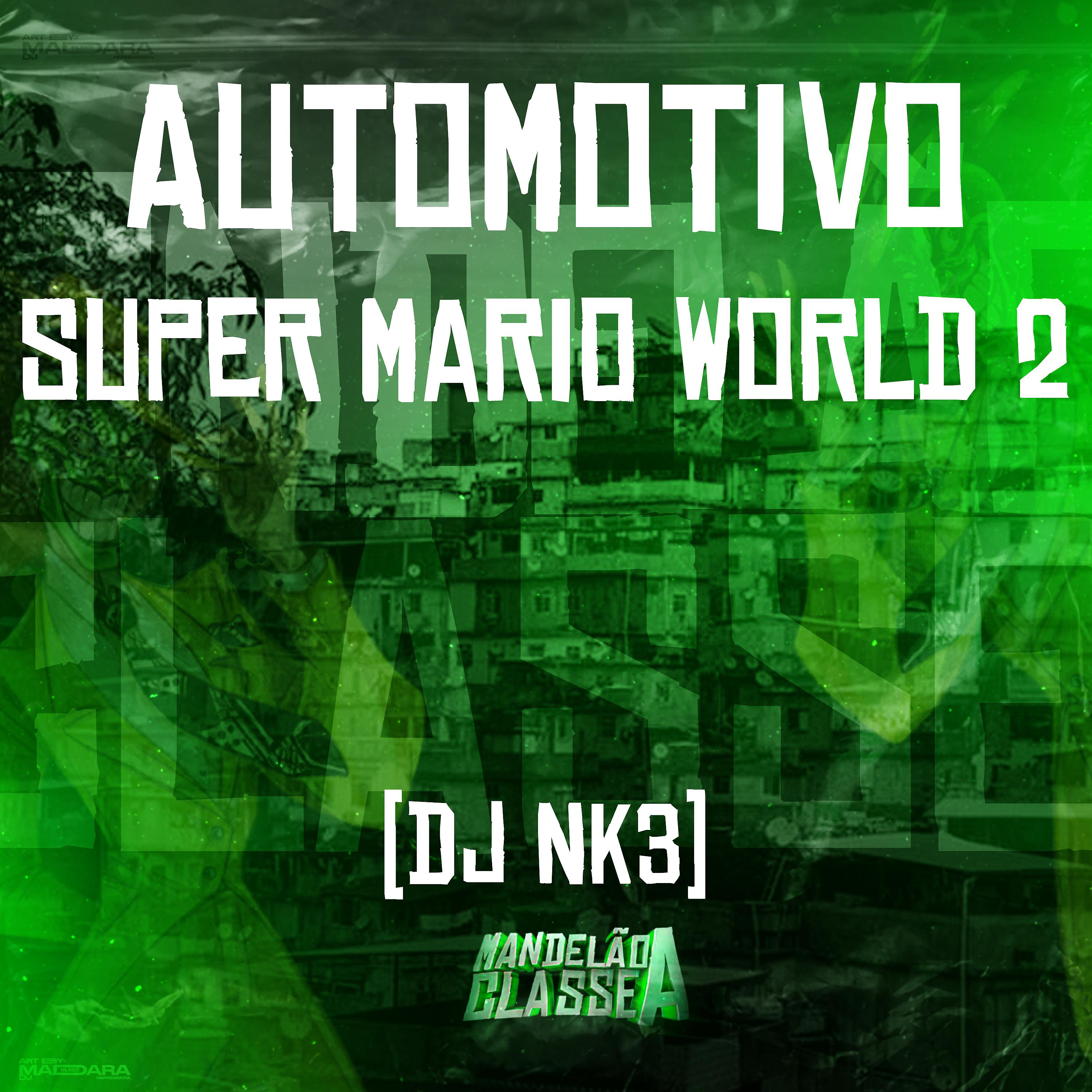Постер альбома Automotivo Super Mario World 2