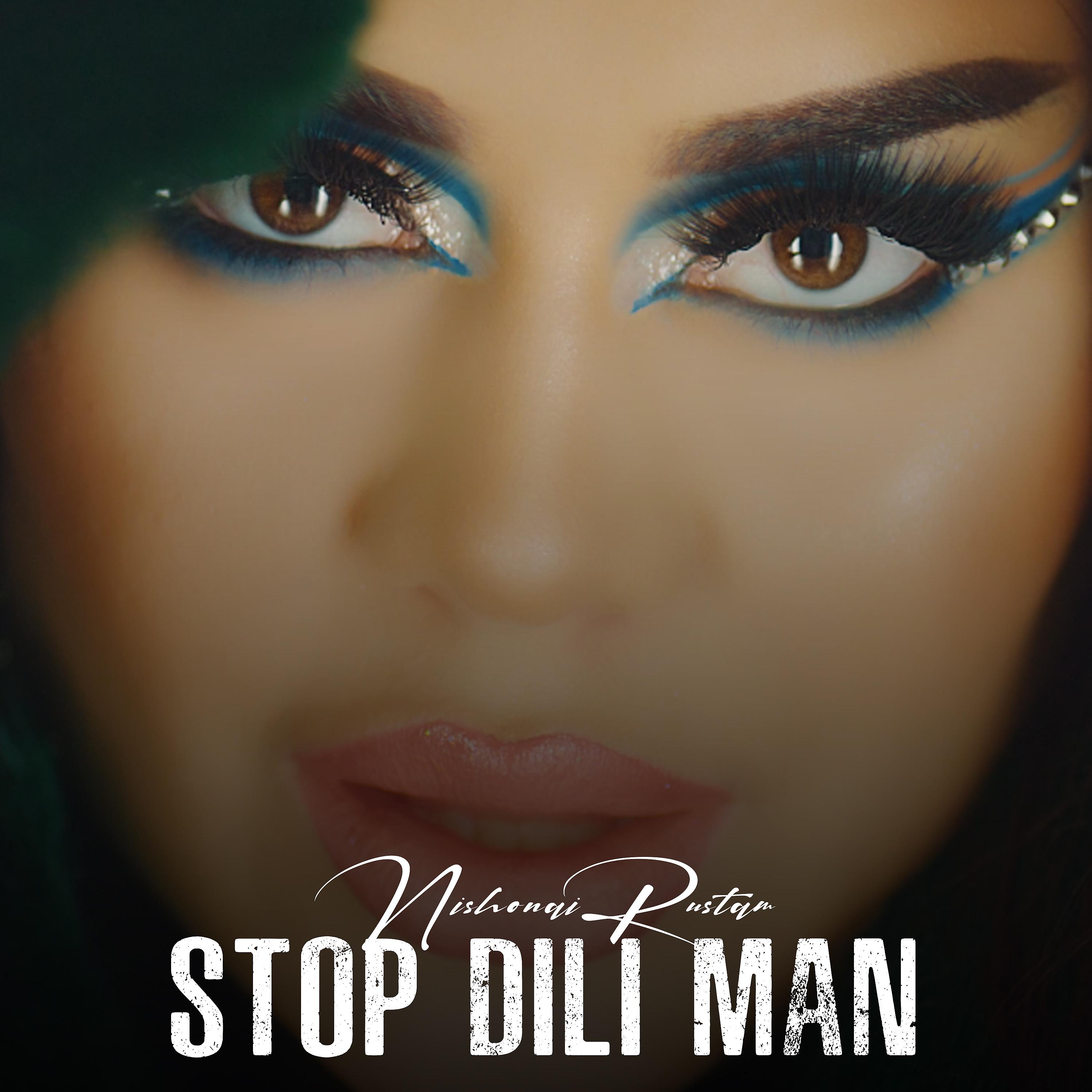 Постер альбома Stop Dili Man