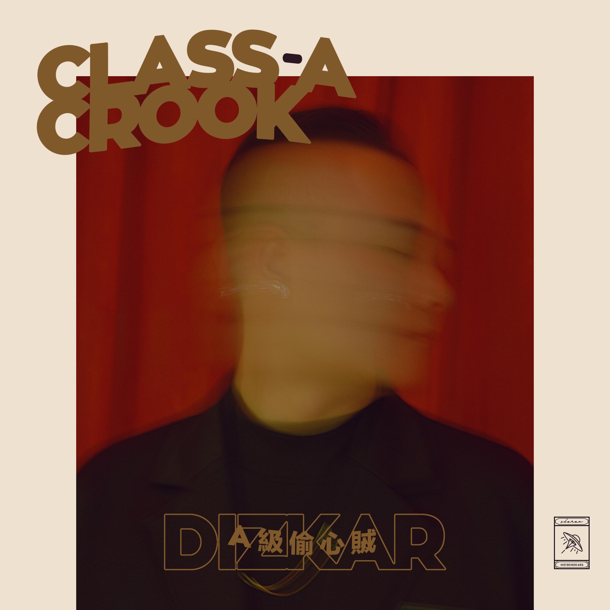 Постер альбома Class-A Crook