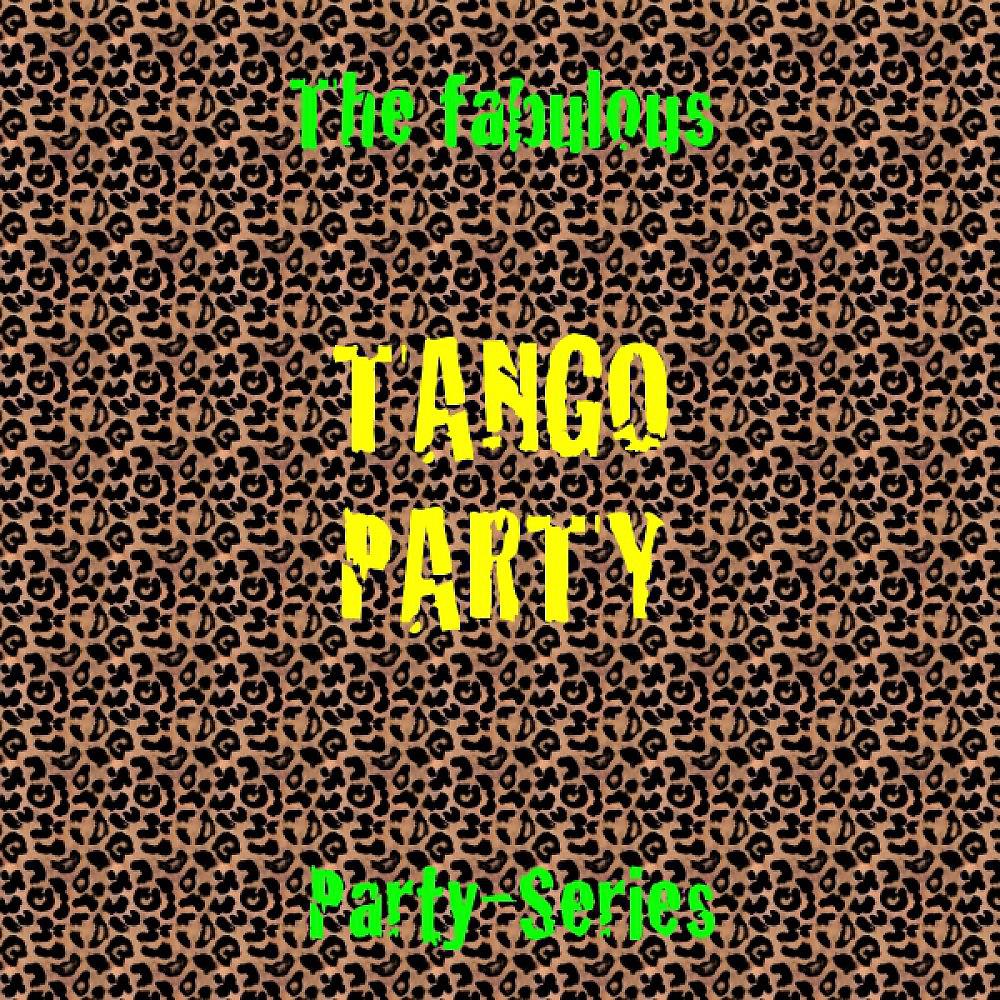 Постер альбома Tango Party