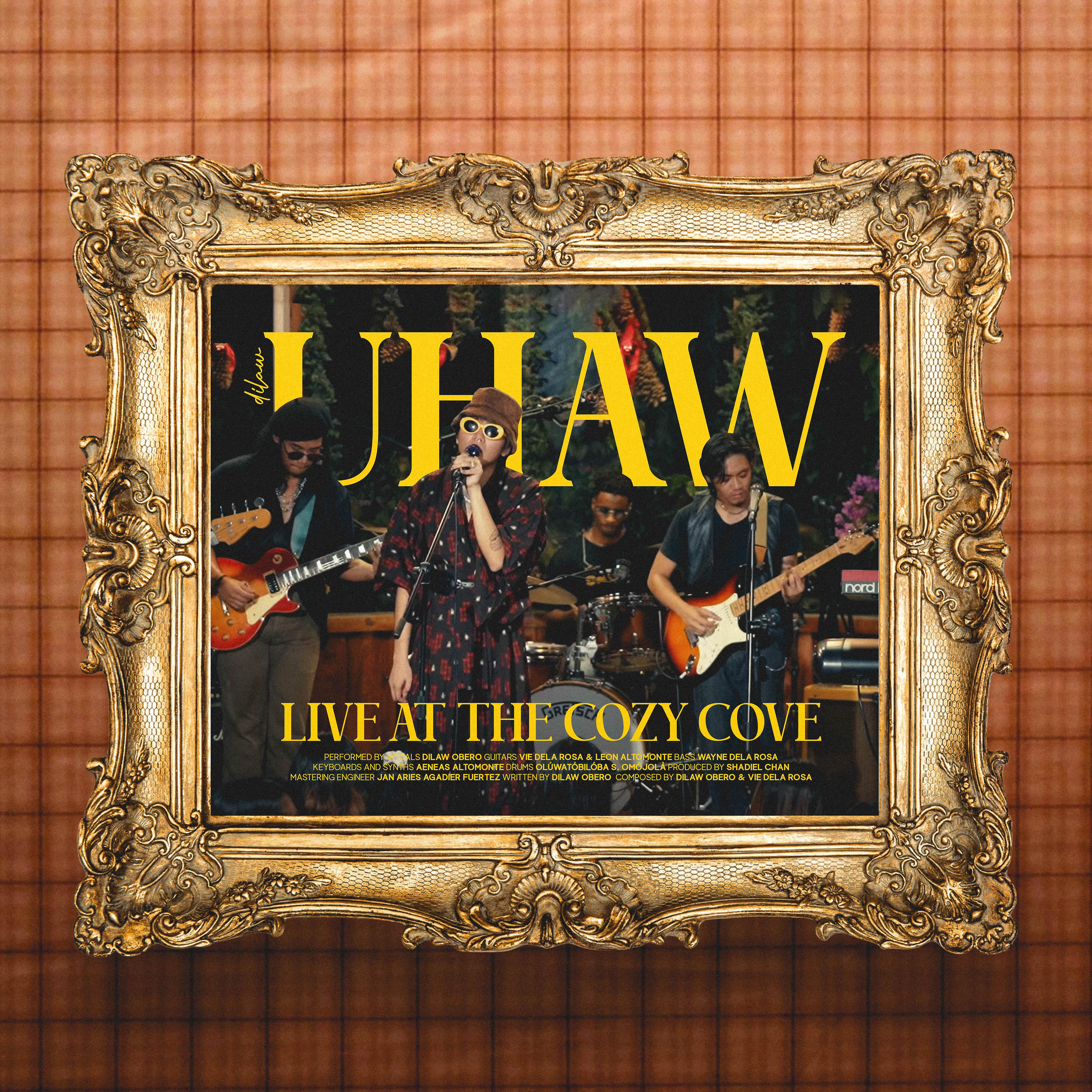Постер альбома Uhaw (Live at the Cozy Cove, 2022)