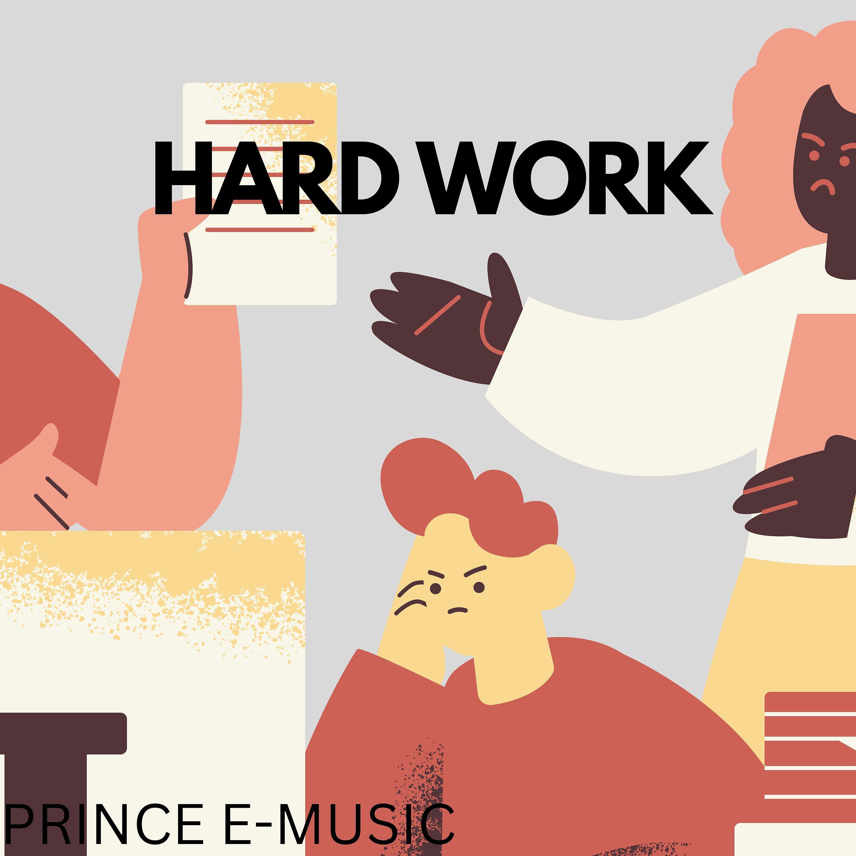 Постер альбома Hard Work