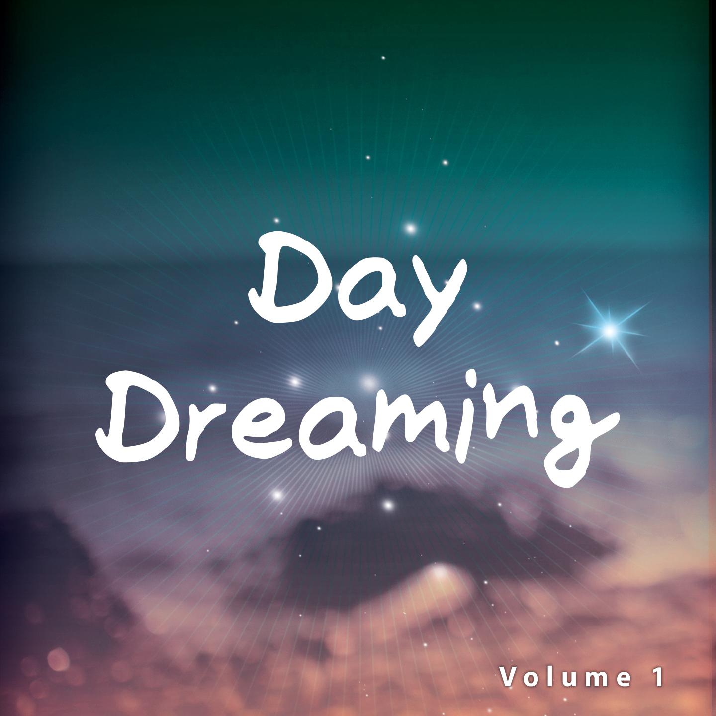 Постер альбома Day Dreaming, Vol. 1