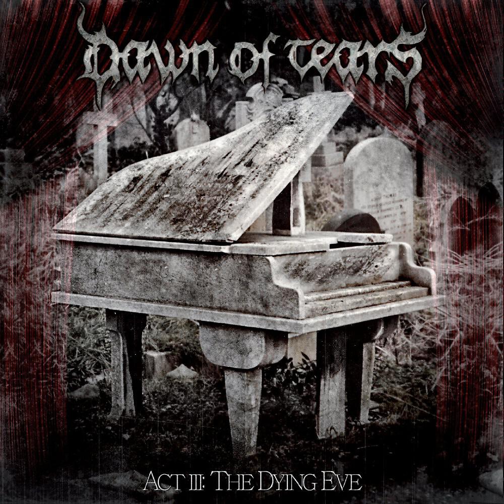 Dawn Of Tears - A Cursed Heritage