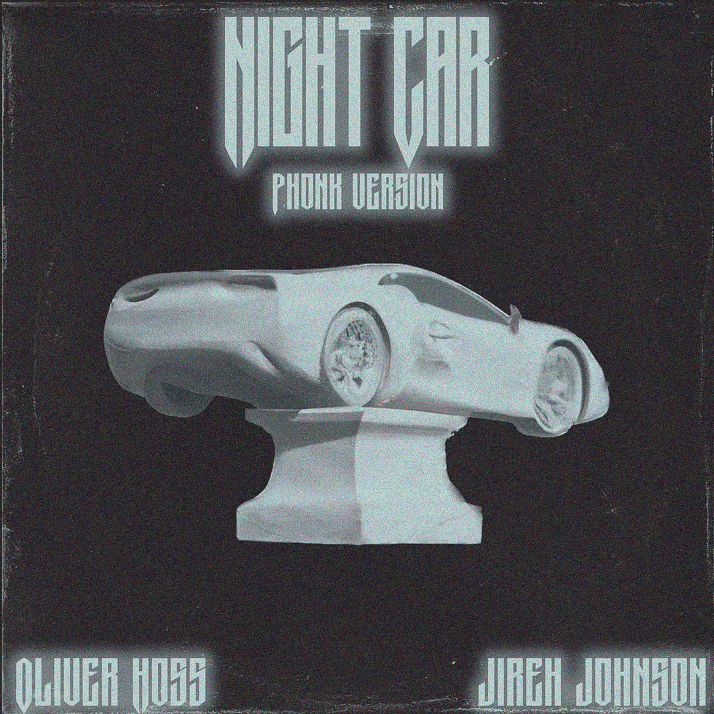 Постер альбома Night Car (Phonk Version)