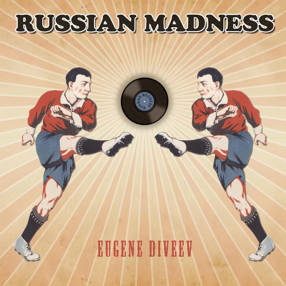 Постер альбома Russian Madness Ep
