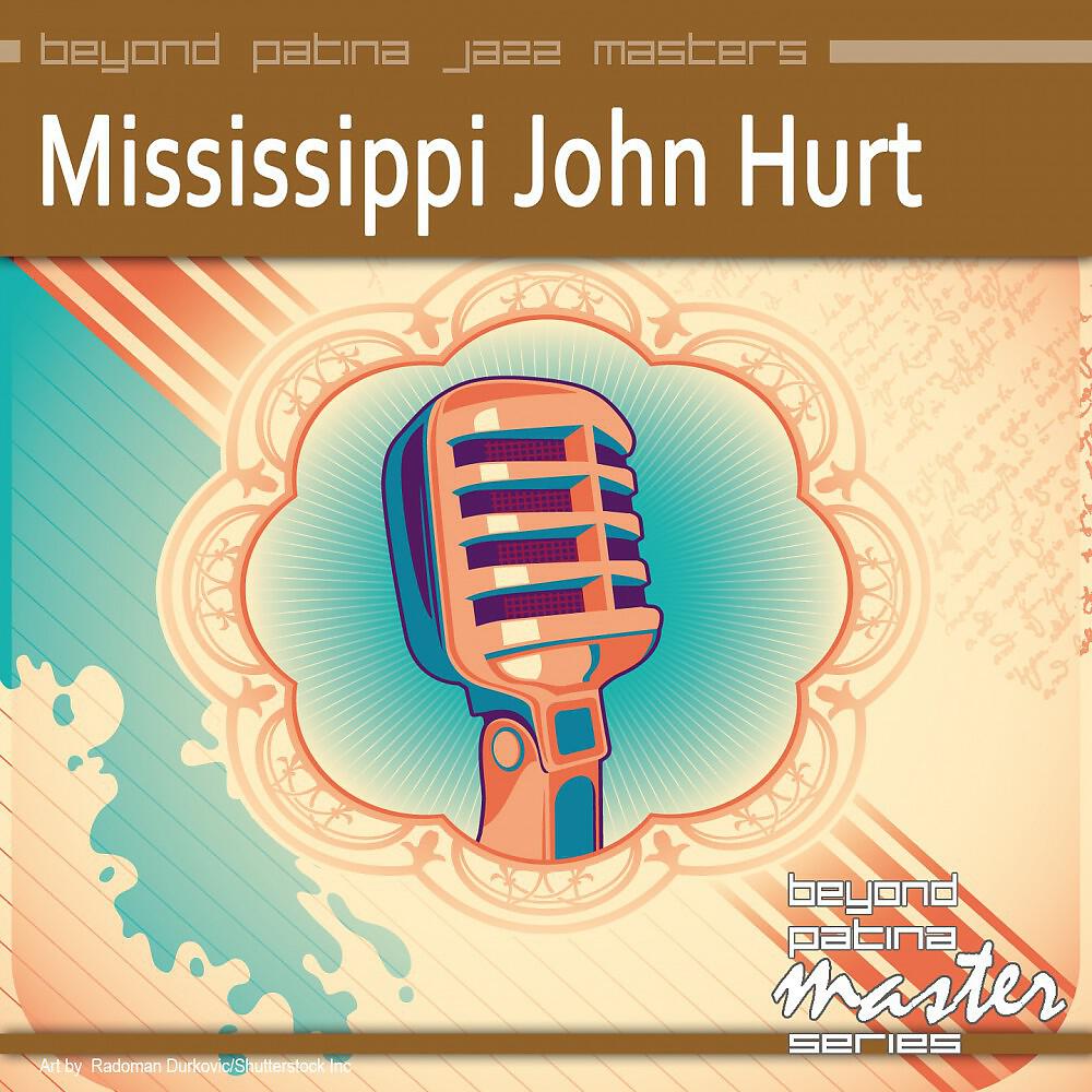 Mississippi John Hurt - Got the Blues