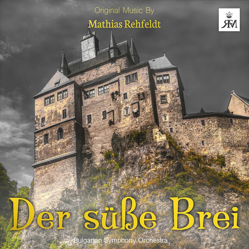 Постер альбома Der Süße Brei (Original Motion Picture Soundtrack)
