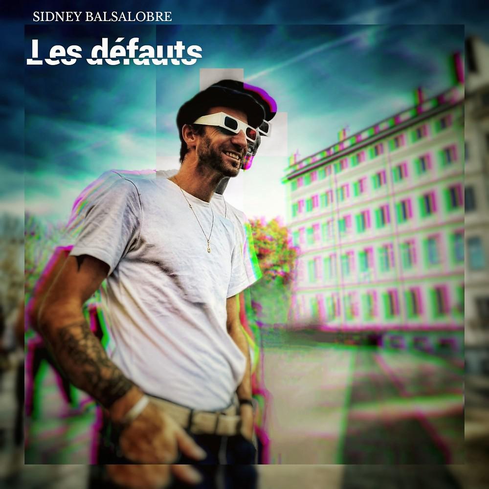 Постер альбома Les défauts