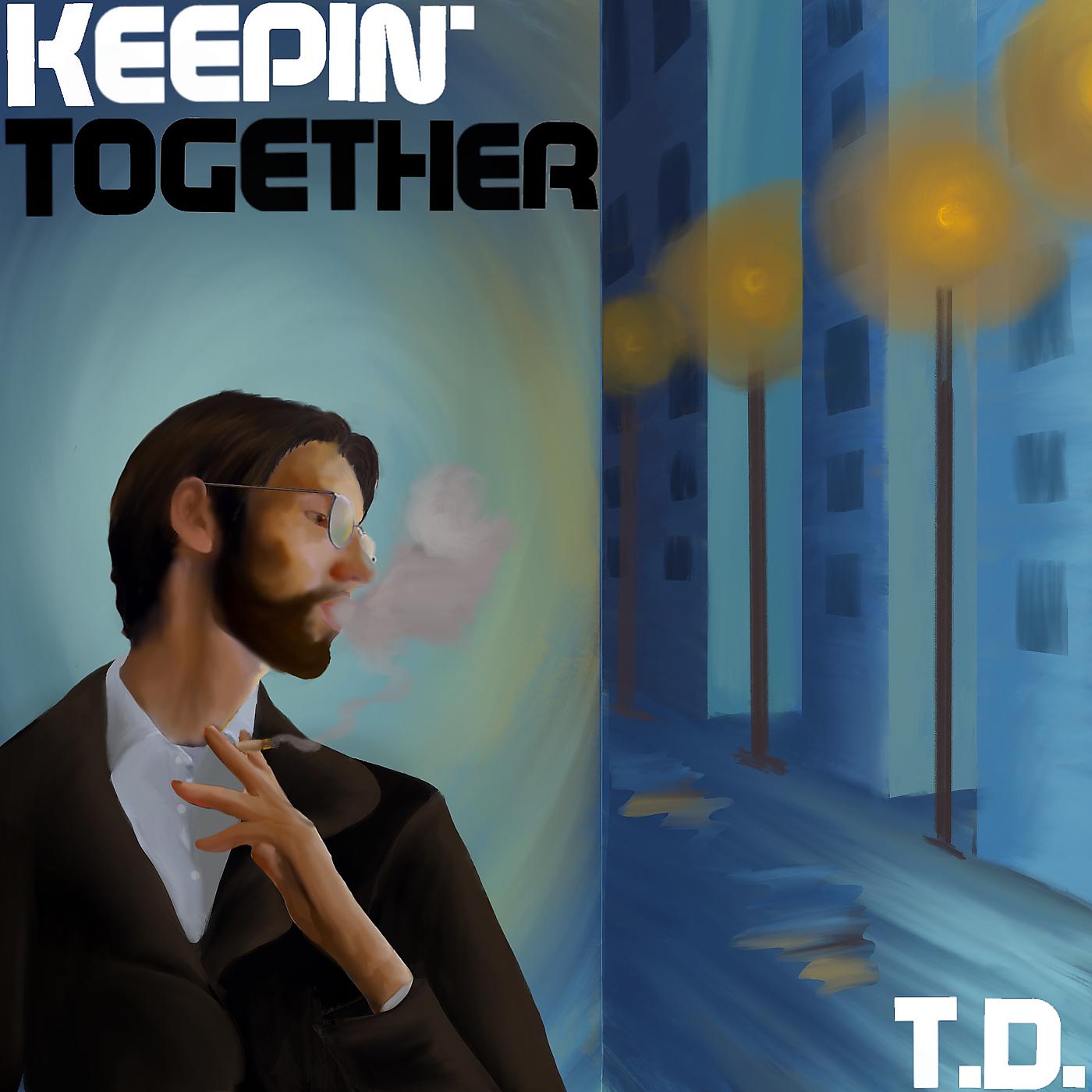 Постер альбома Keepin' together