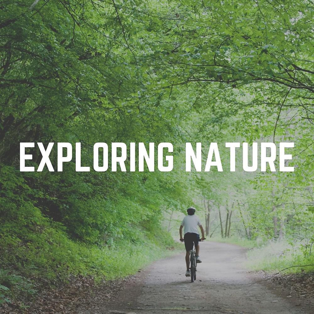 Постер альбома Exploring Nature