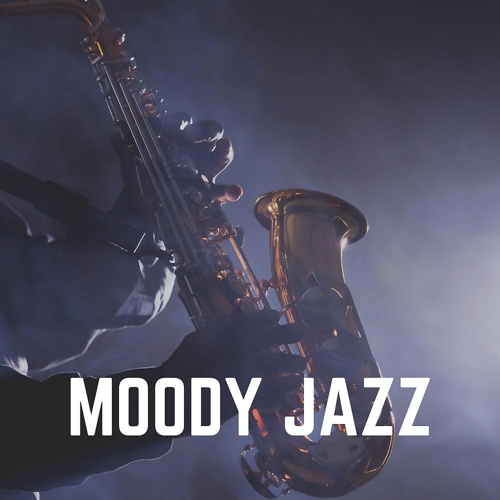 Постер альбома Moody Jazz