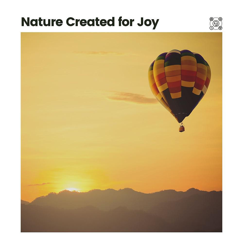 Постер альбома Nature Created for Joy