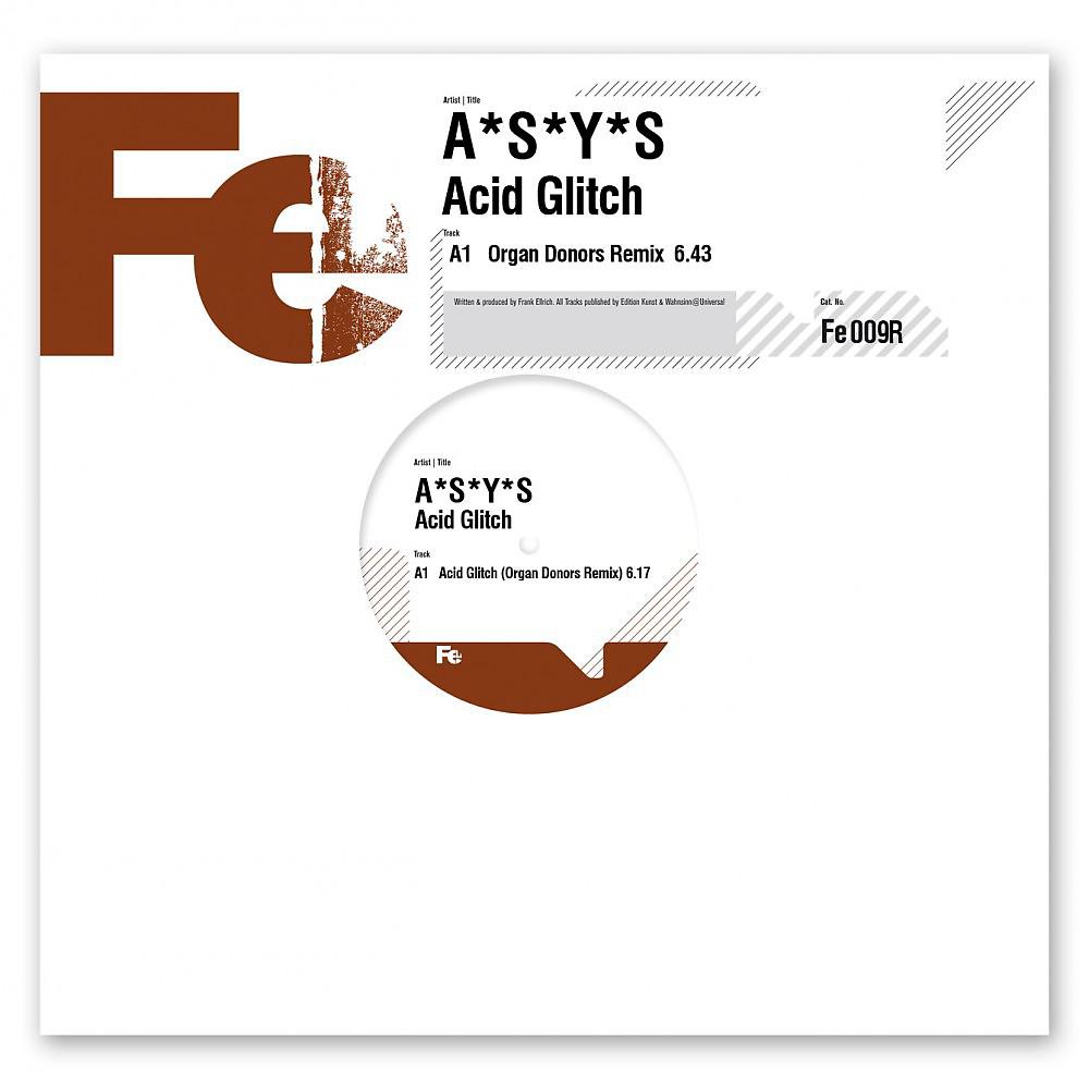 Постер альбома Asys - Acid Glitch - Organ Donors Remix