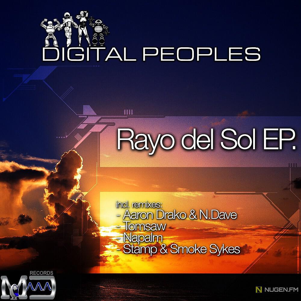 Digital Peoples - Rayo Del Sol (Original Mix)