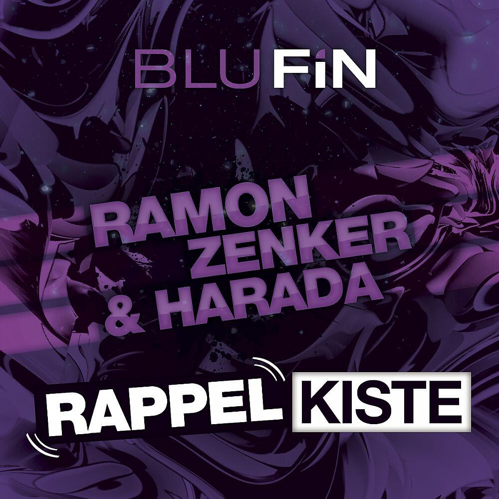 Ramon Zenker & Harada - Rappelkiste (Original Mix) [Rappelkiste - Original Mix]