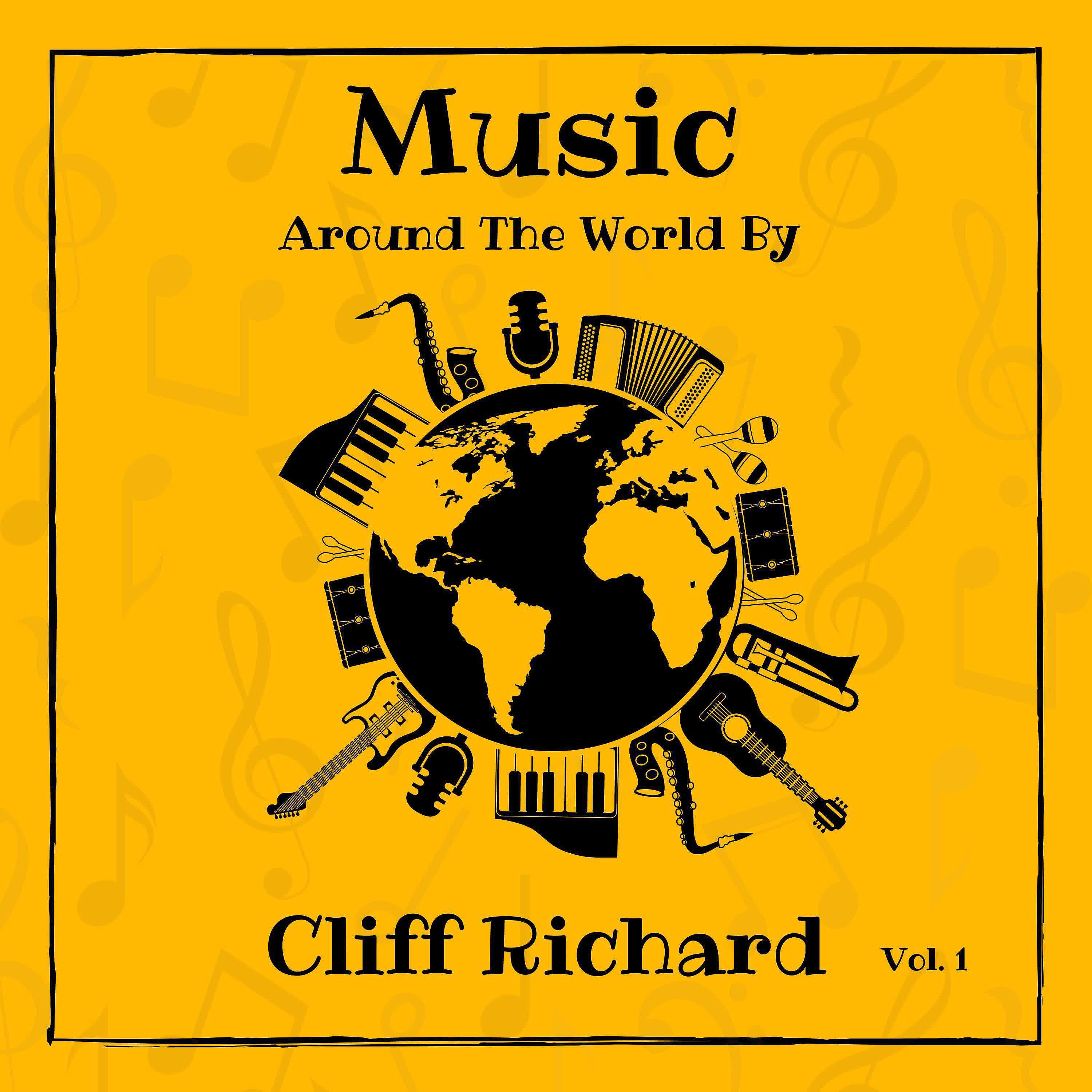Постер альбома Music around the World by Cliff Richard, Vol. 1