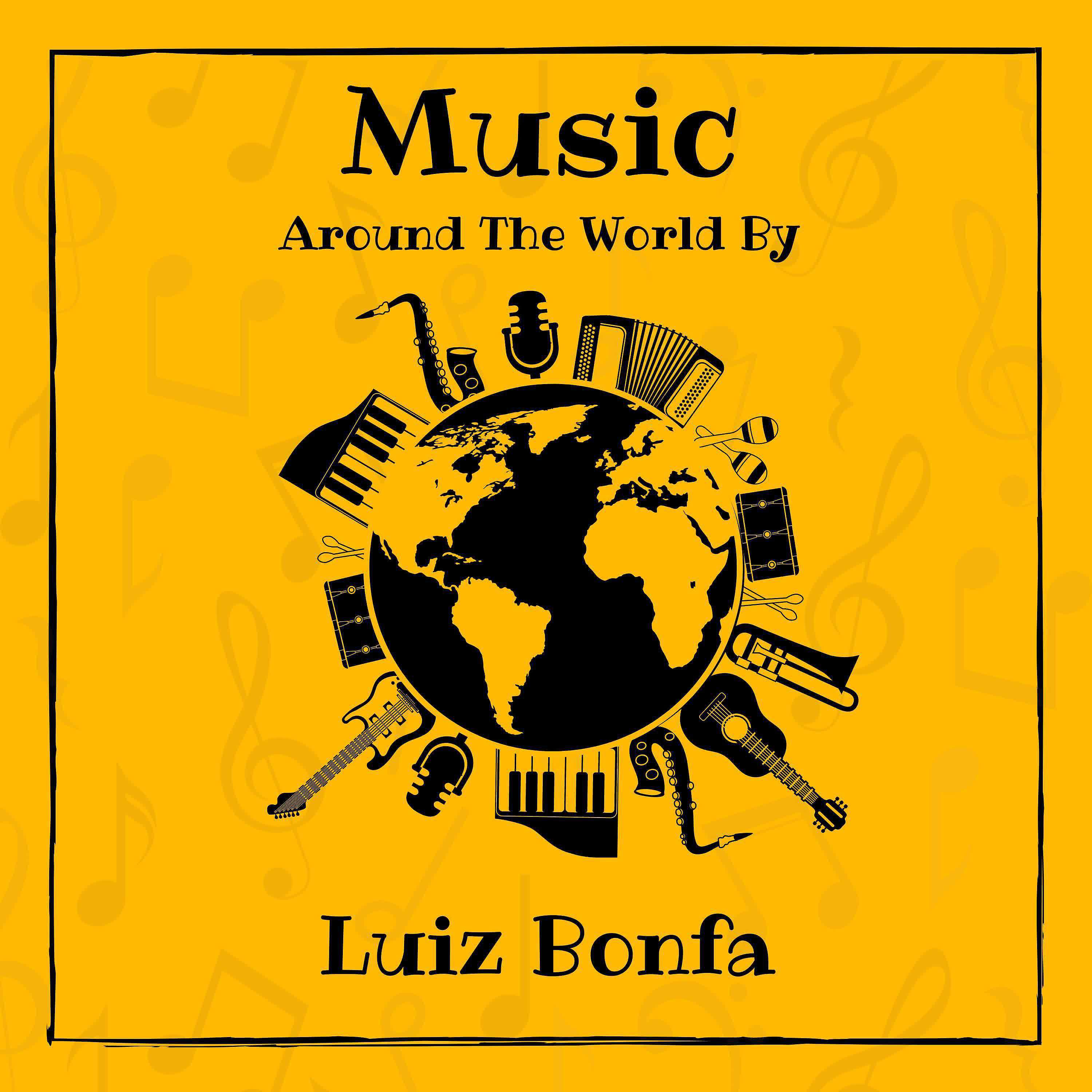 Постер альбома Music around the World by Luiz Bonfa