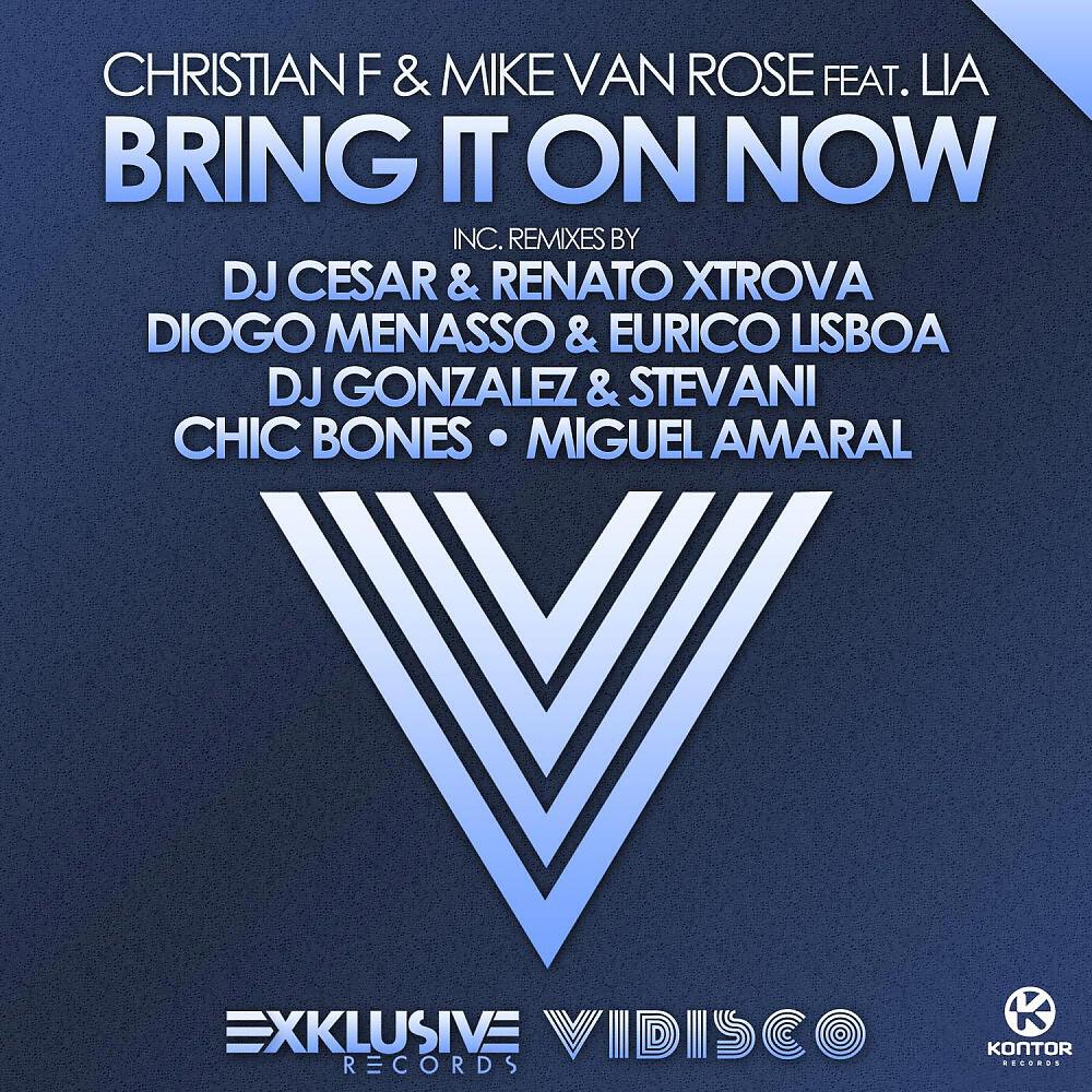 Christian F - Bring It On Now (DJ Cesar & Renato Xtrova Deep Remix)