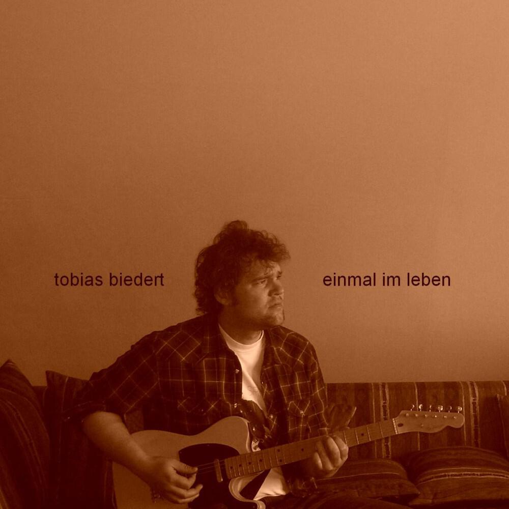 Tobias Biedert - Die Andern warten schon (Akustik-Version)
