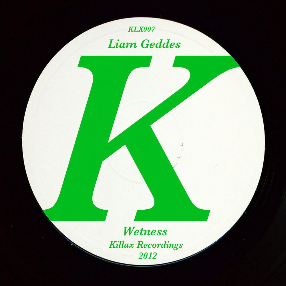 Liam Geddes - Wetness (Nick Beringer Club Dub)