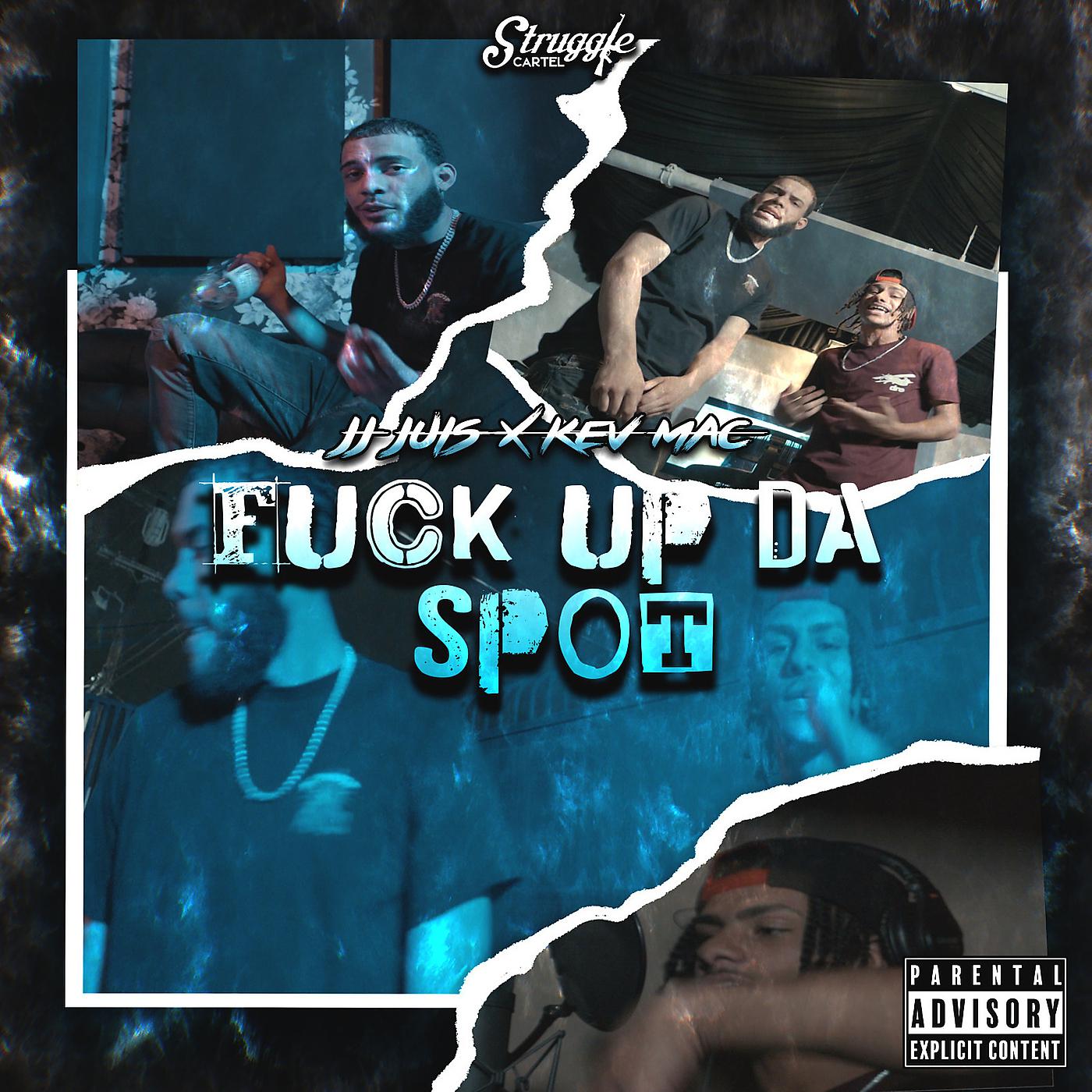 Постер альбома Fuck up da Spot