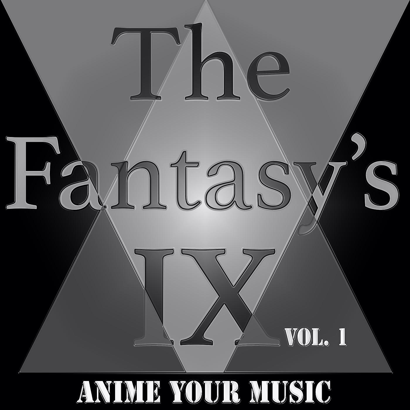 Постер альбома The Fantasy's IX, Vol. 1