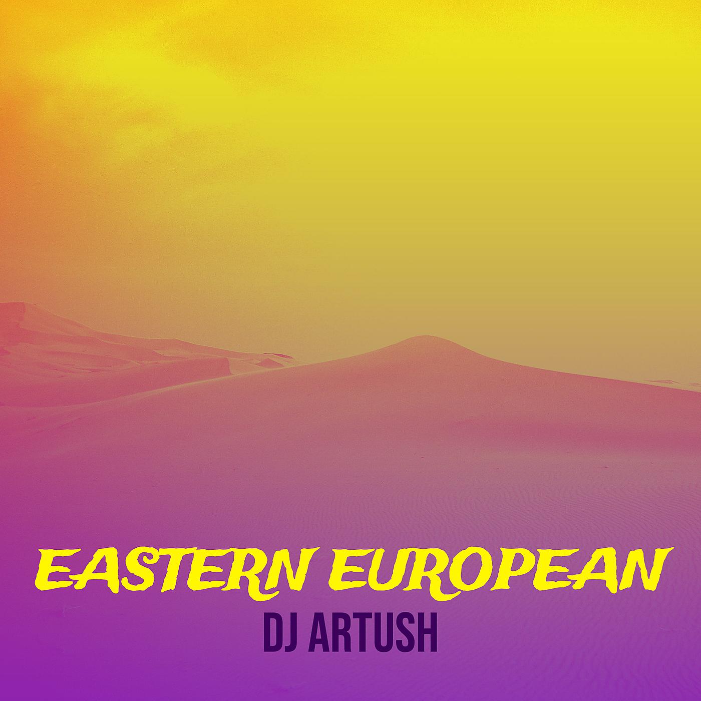 Постер альбома Eastern European