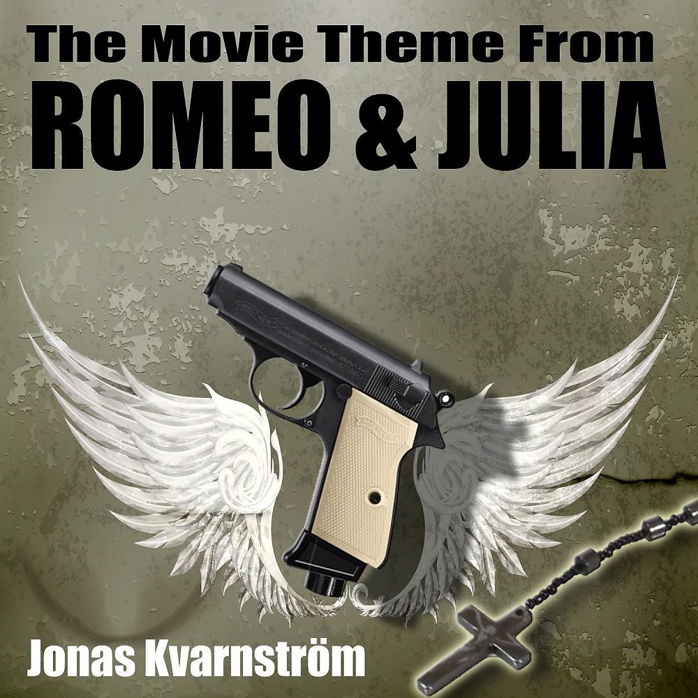 Постер альбома Romeo & Julia (From "Romeo & Julia")