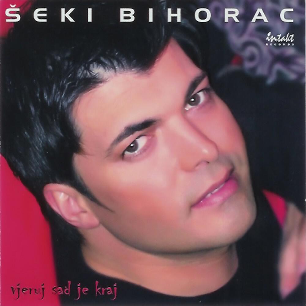 Seki Bihorac - Zadnja Lada