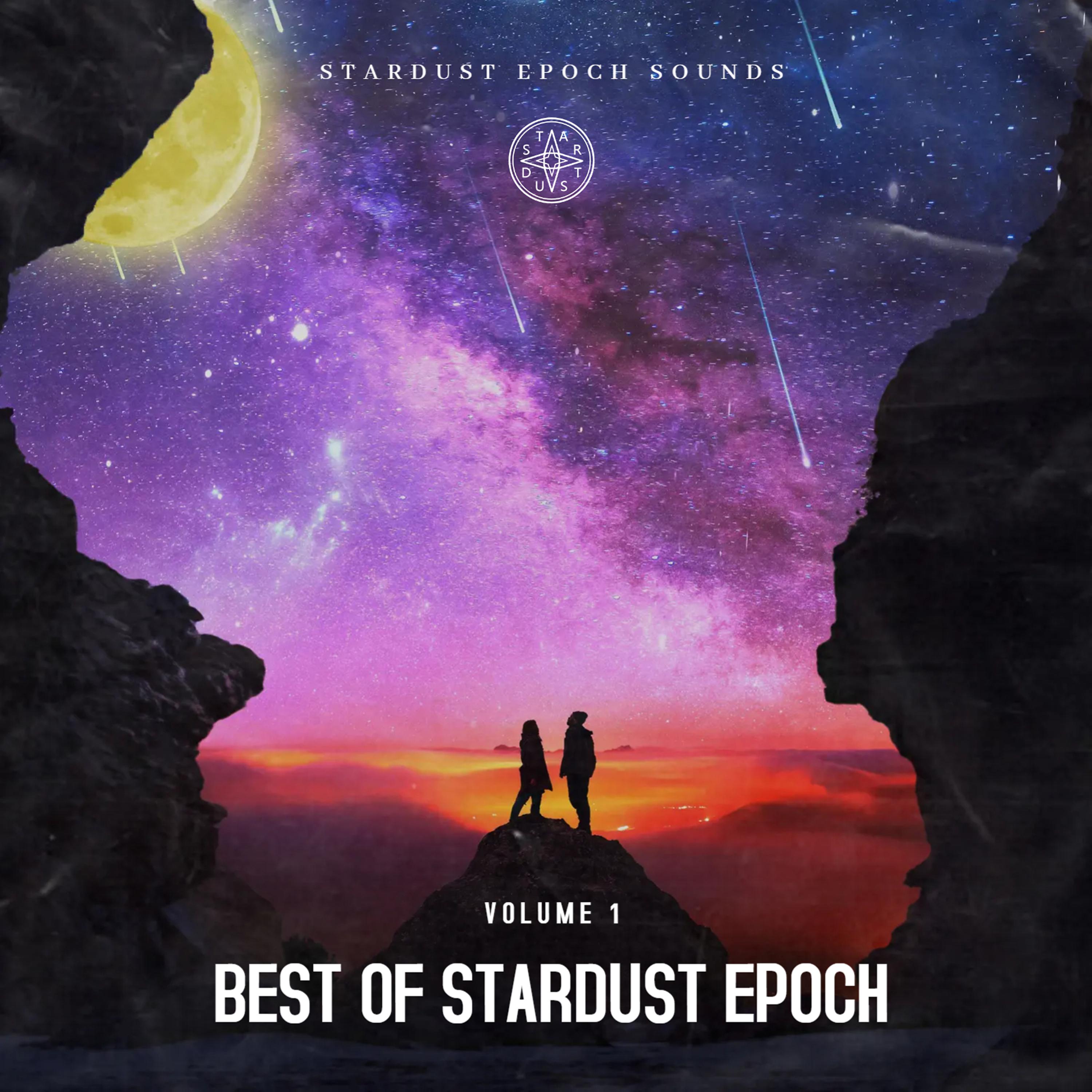 Постер альбома Best Of Stardust Epoch Vol. 1