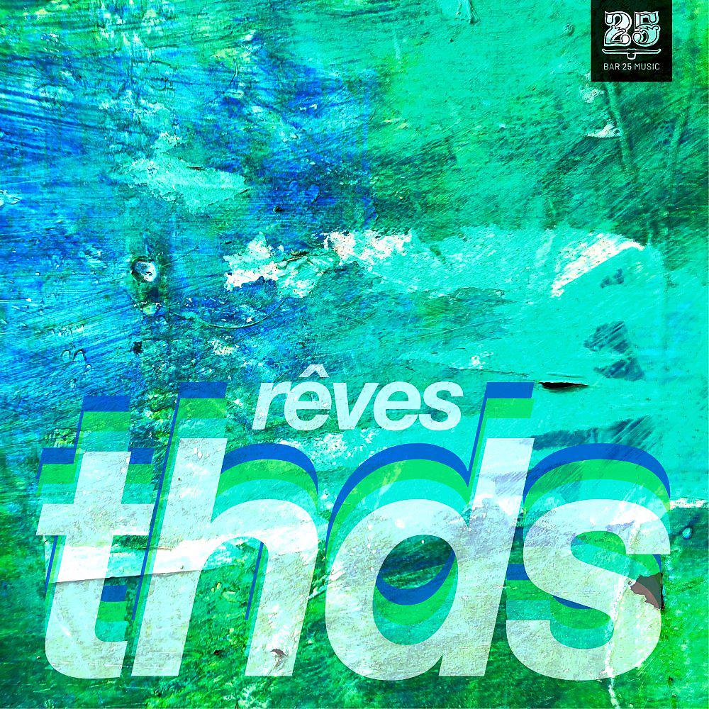 Постер альбома Reves