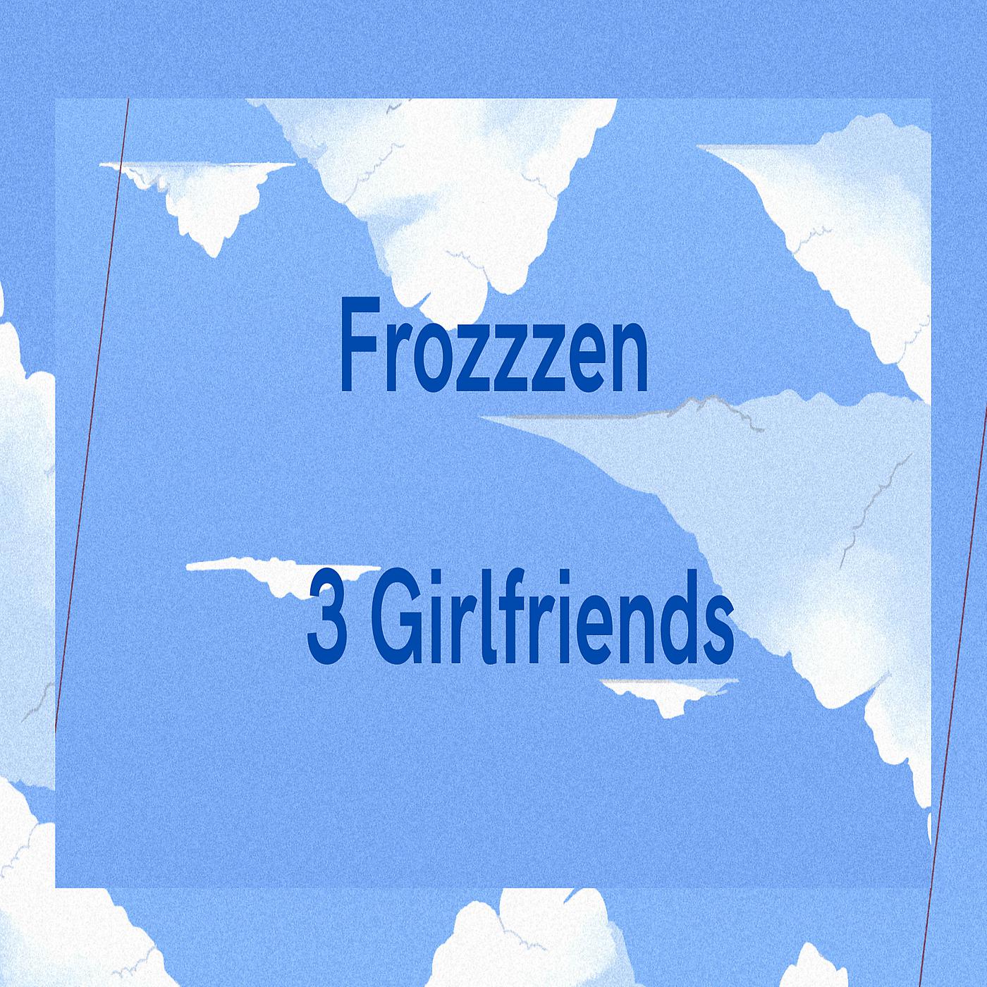 Постер альбома 3 Girlfriends