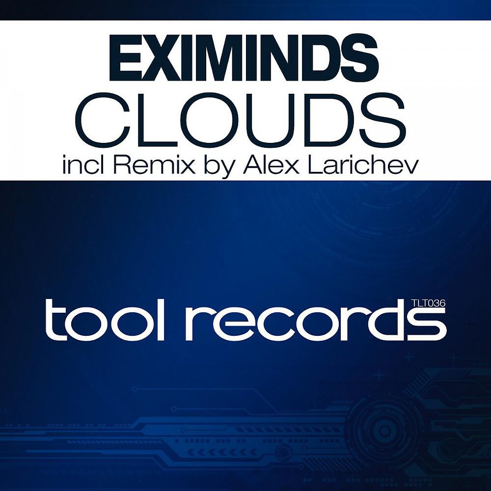 Eximinds - Clouds (Original Mix)
