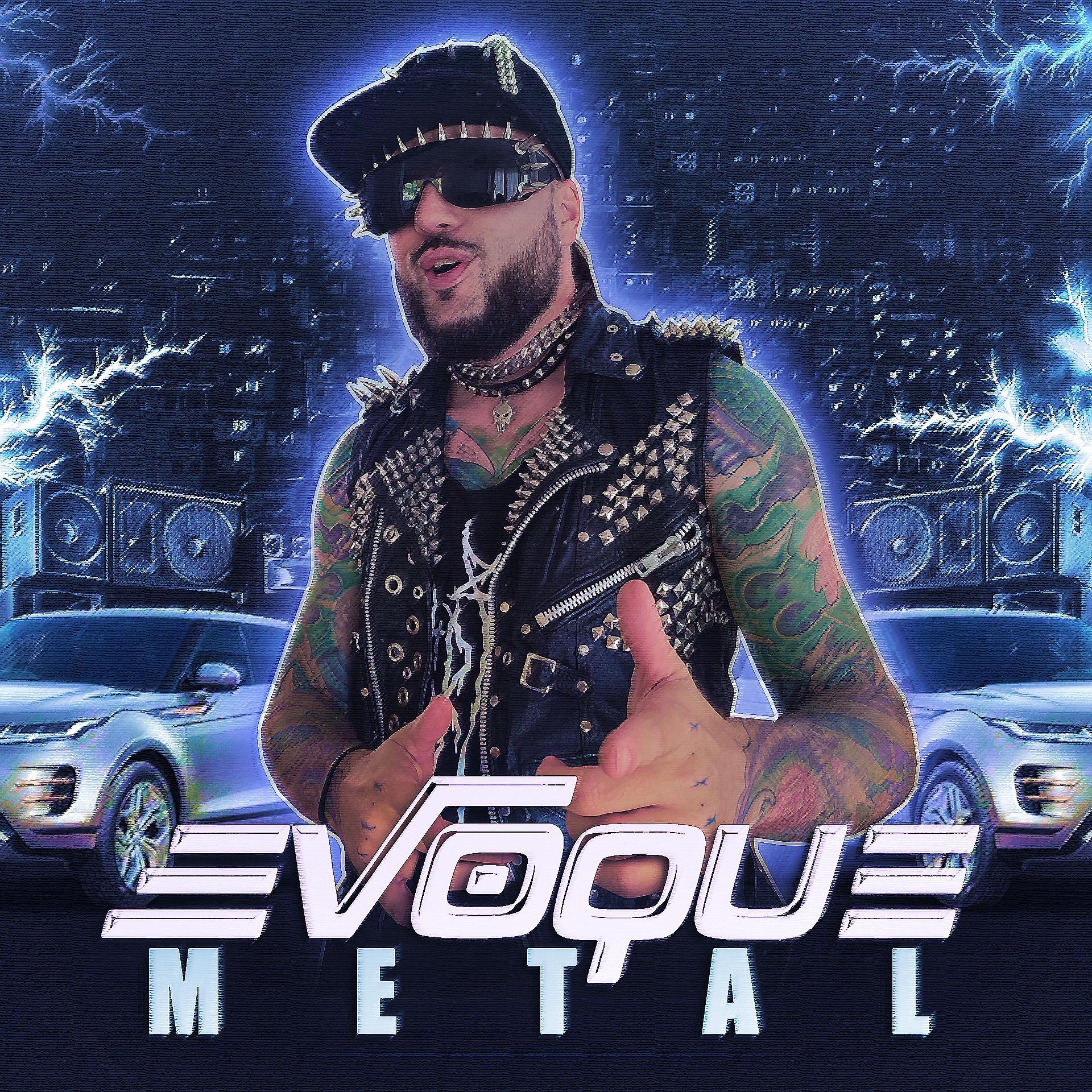 Постер альбома EVOQUE METAL