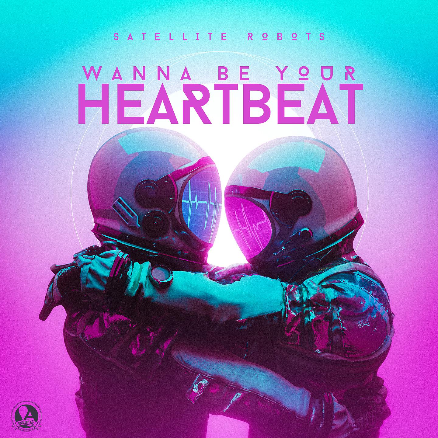 Постер альбома Wanna Be Your Heartbeat