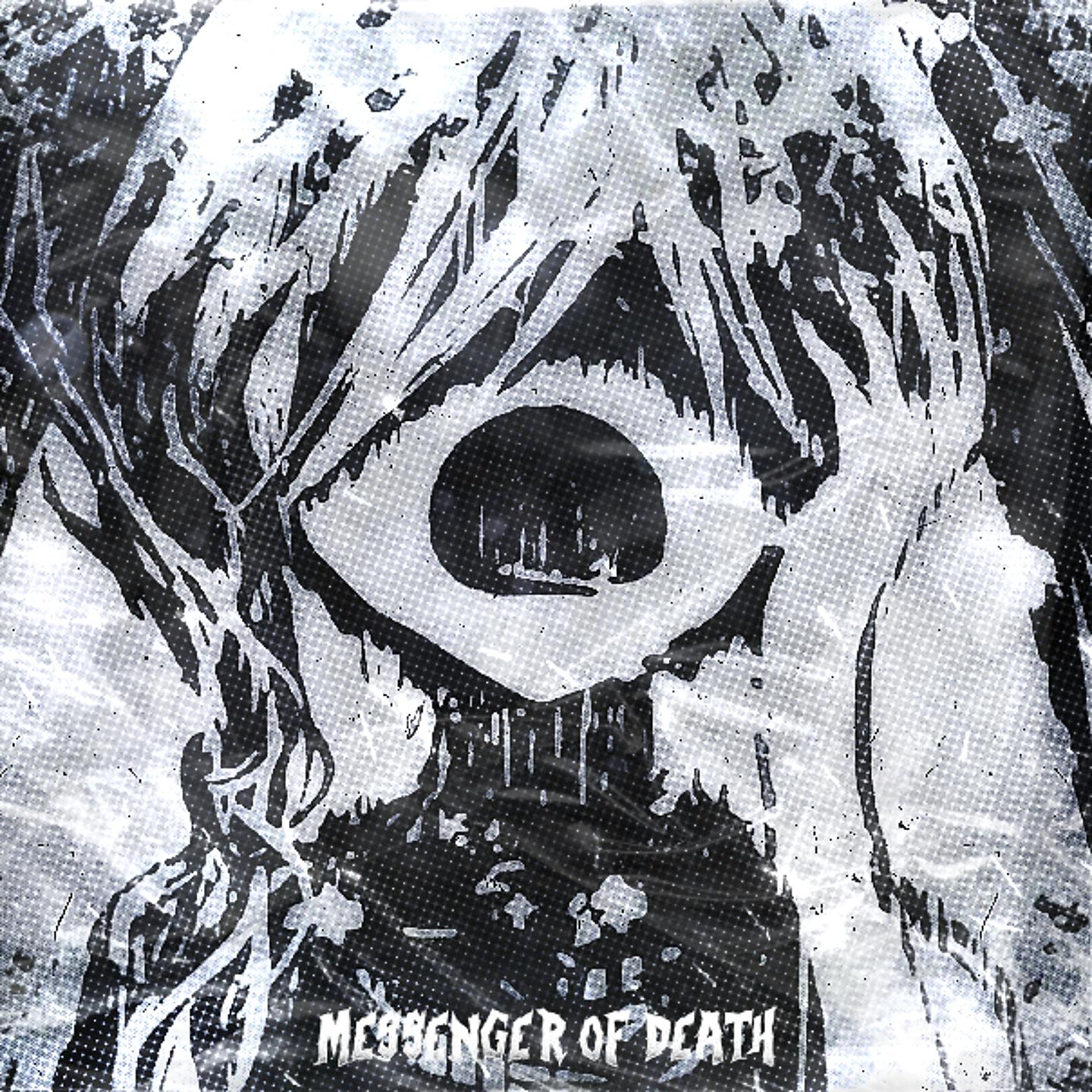 Постер альбома MESSENGER OF DEATH