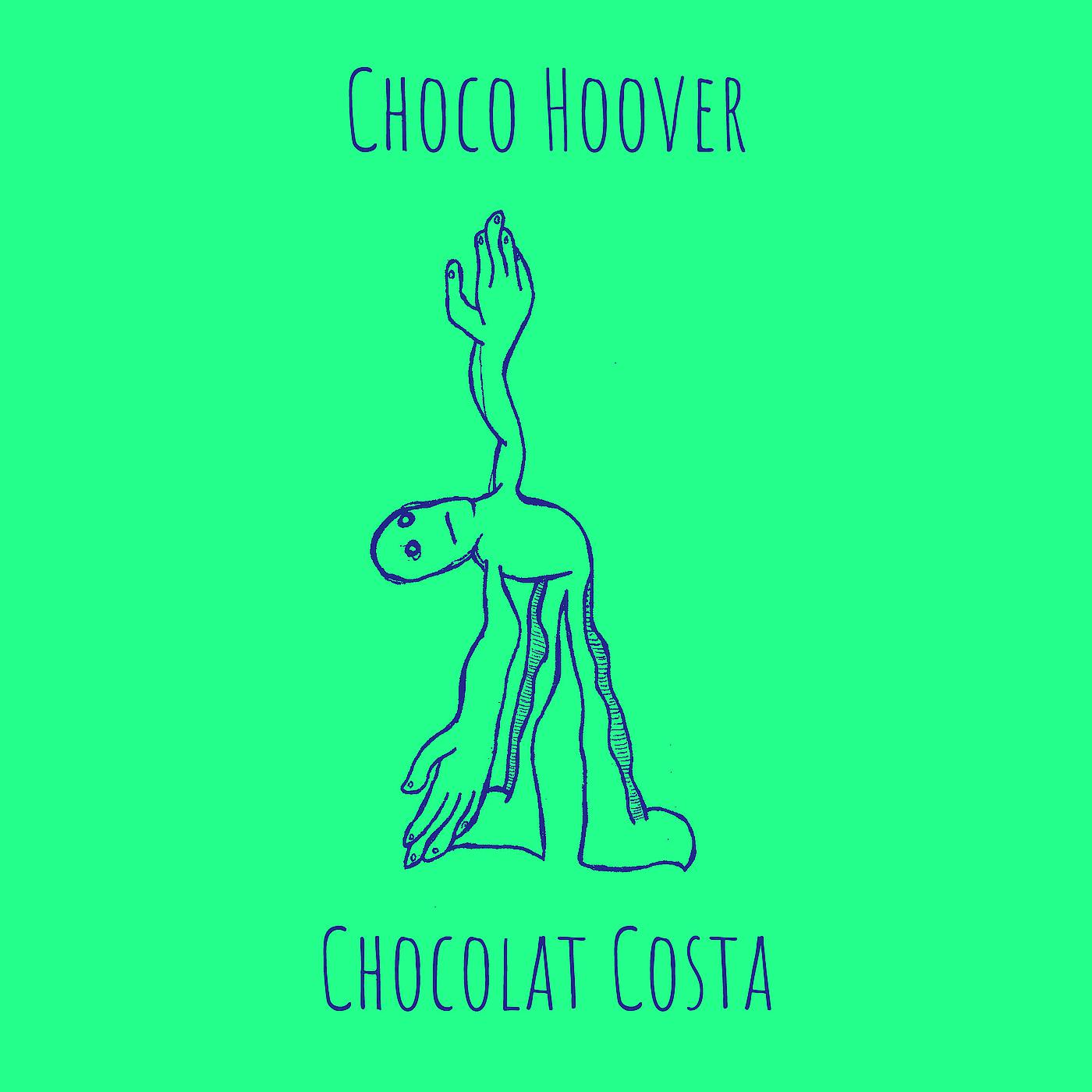 Постер альбома Choco Hoover
