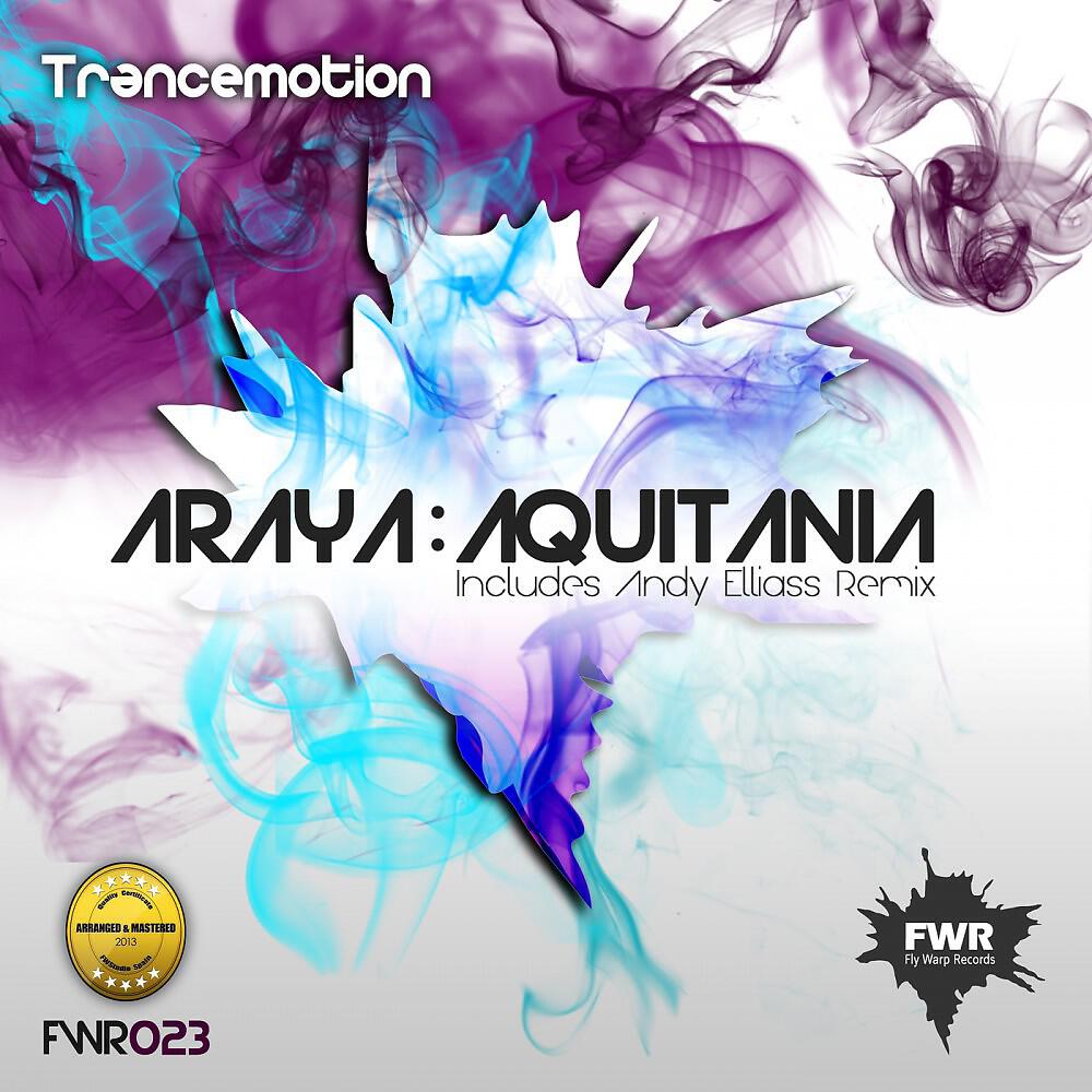 Araya - Aquitania (Andy Elliass Remix)