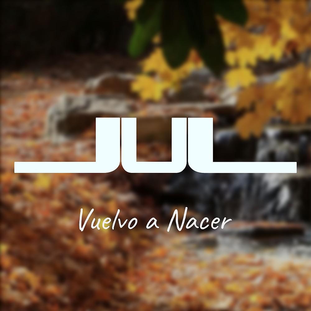 Постер альбома Vuelvo a Nacer