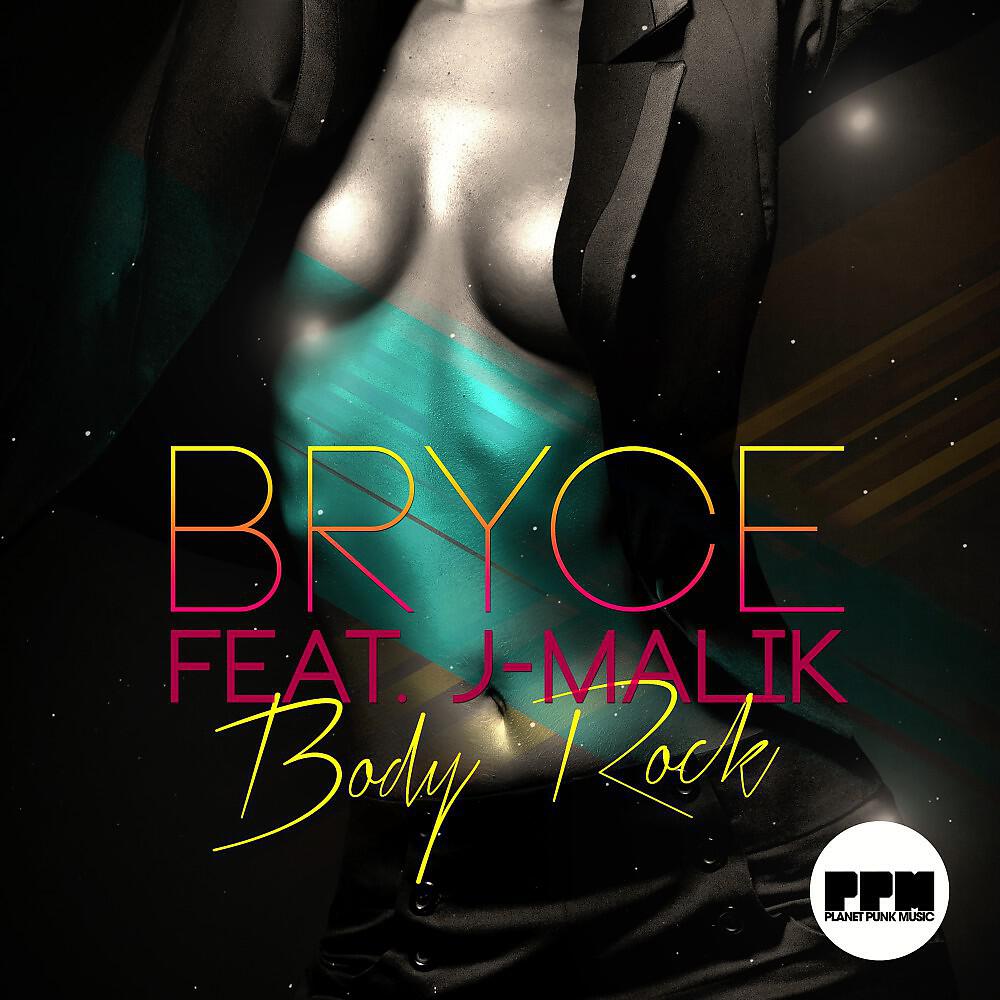 Bryce - Body Rock (Davis Redfield Mix Edit)