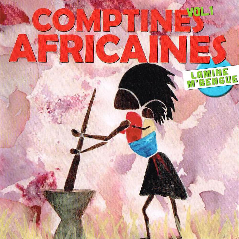 Постер альбома Comptines Africaines, Vol. 1