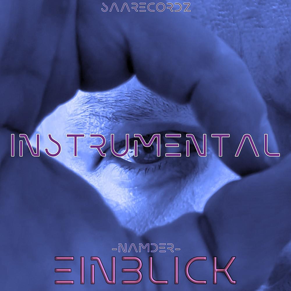 Постер альбома Einblick - Instrumental
