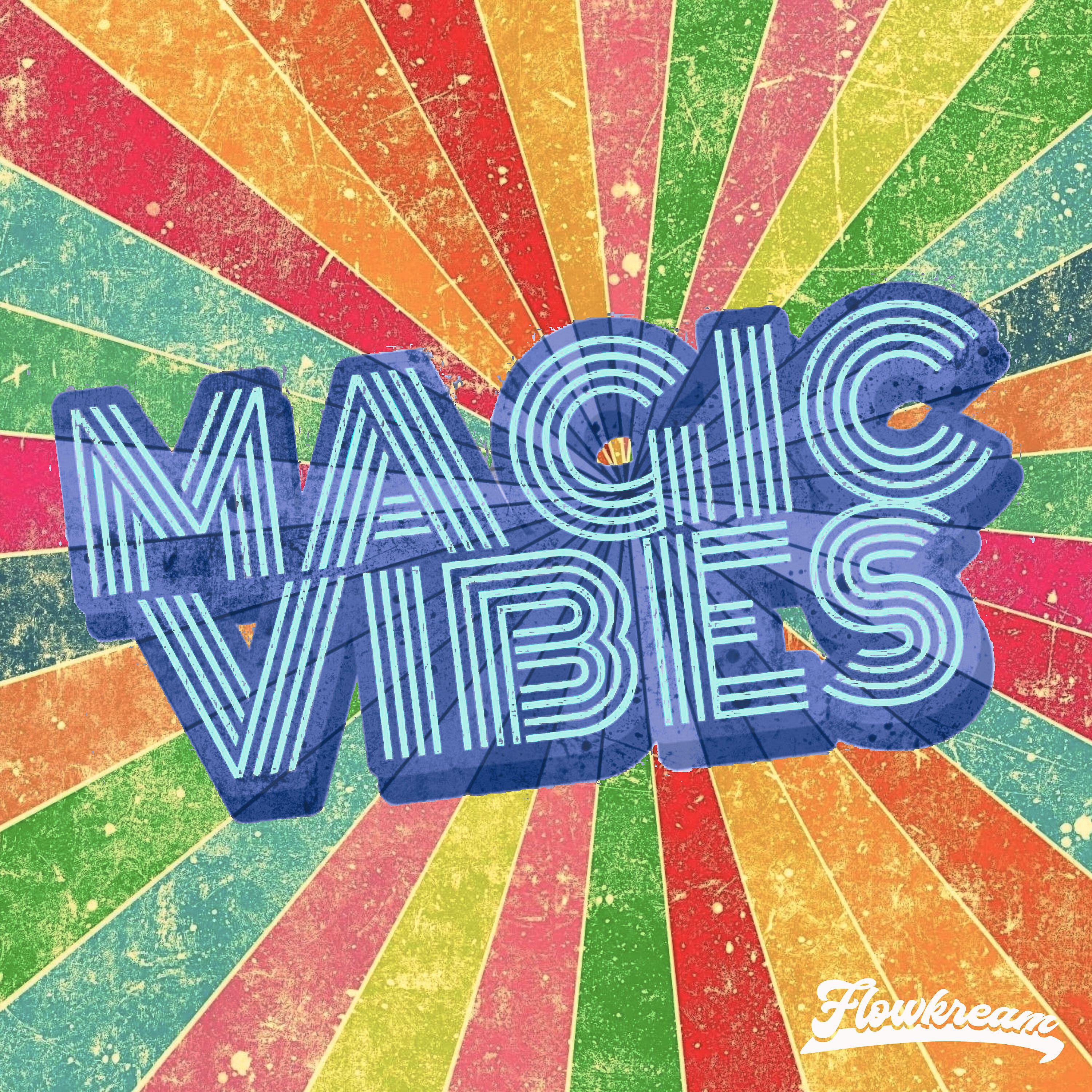 Постер альбома Magic Vibes