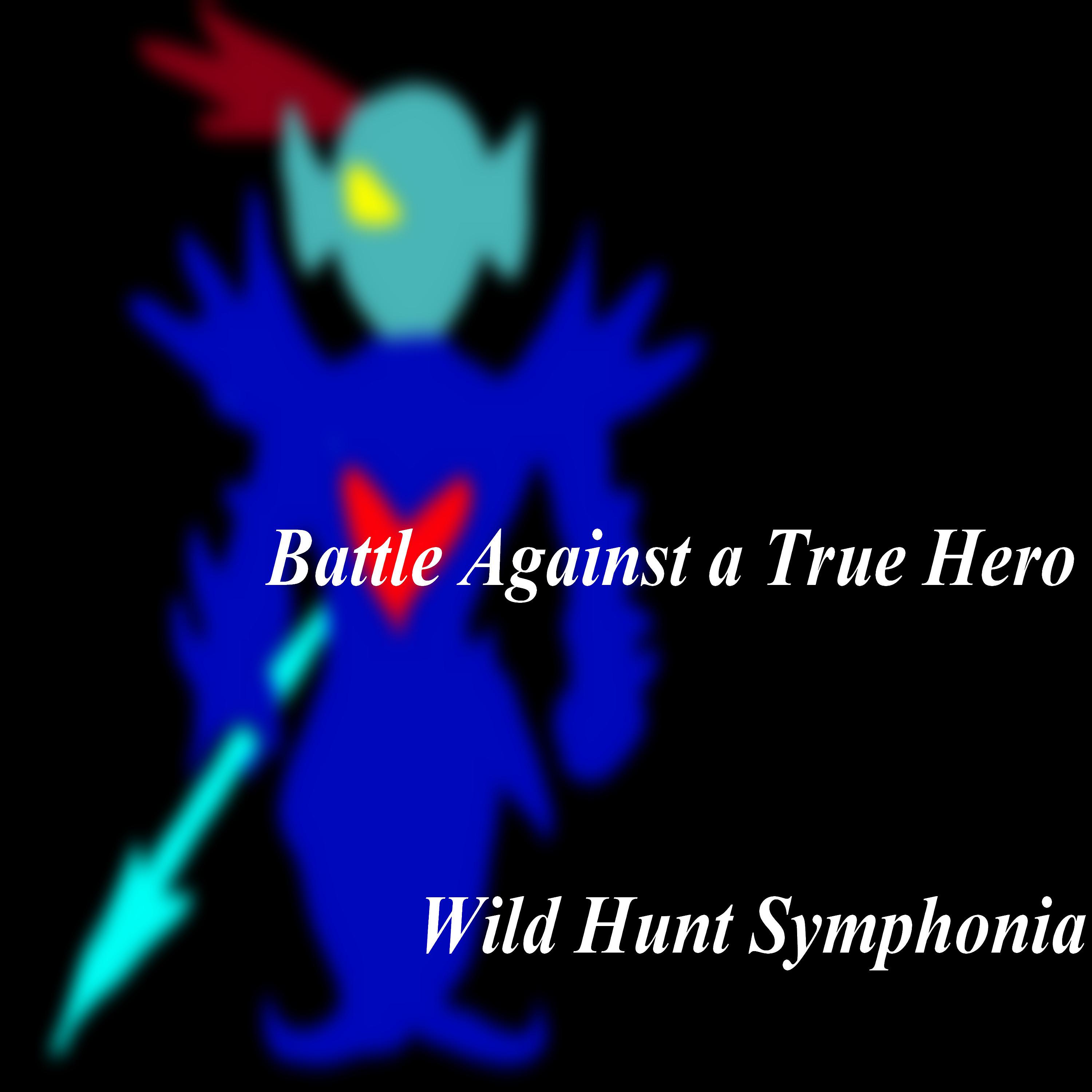 Постер альбома Battle Against a True Hero