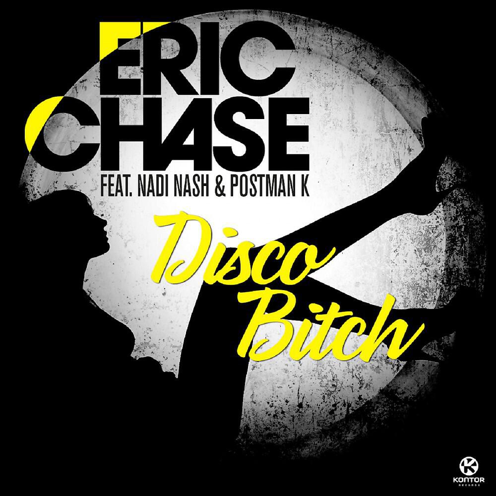Eric Chase - Disco Bitch (Extended Mix)