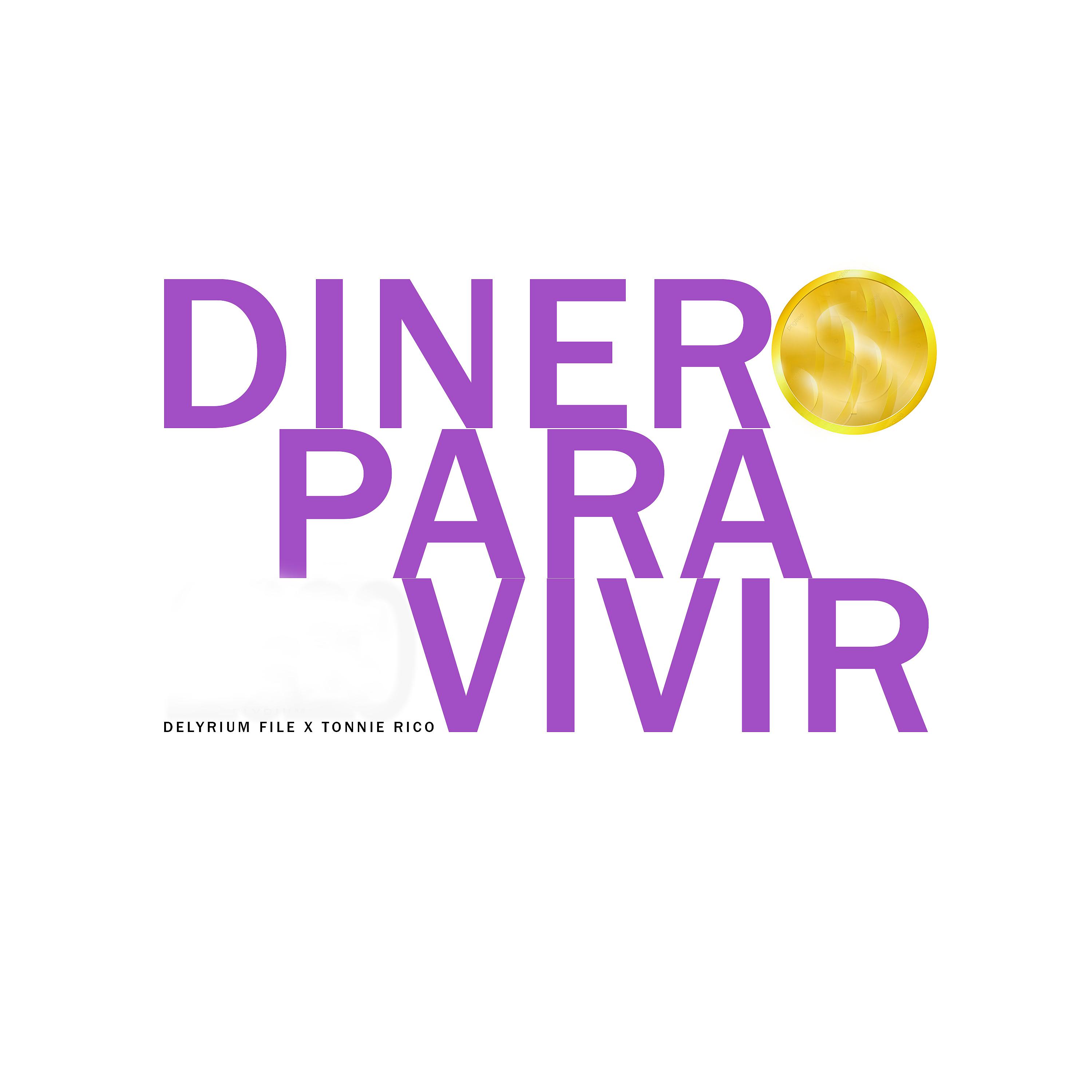 Постер альбома Dinero para Vivir