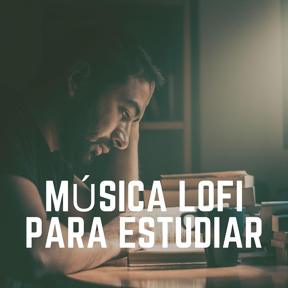 Постер альбома Música Lofi para Estudiar