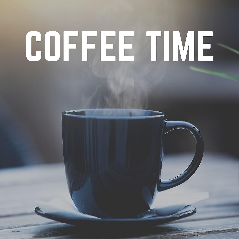 Постер альбома Coffee Time